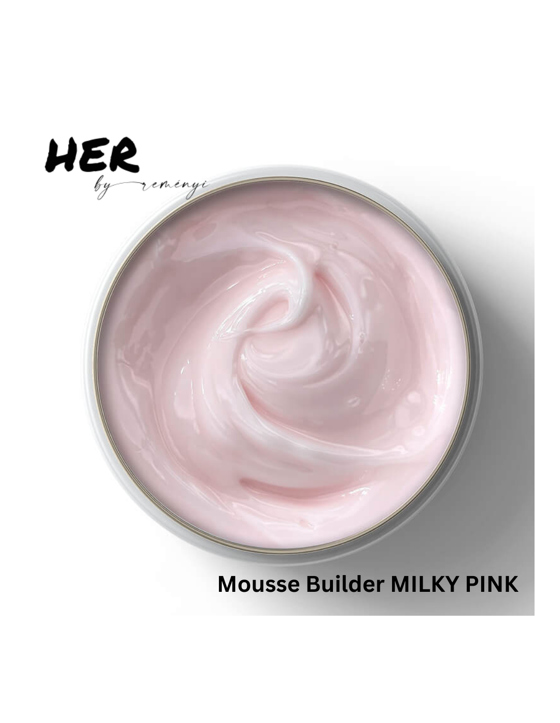 Mousse Builder MILKY PINK 15g HER