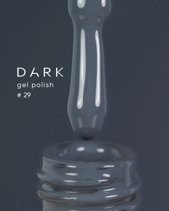 DARK gel polish 29, 6 ml