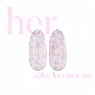 Rubber Base Born Sexy, 12ml - HER