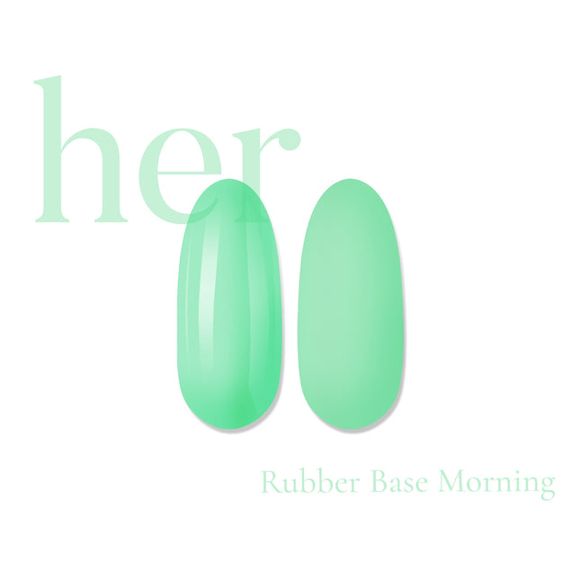 Rubber Base MORNING | HEMA FREE & ACID FREE - Her