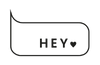 HEY