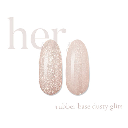 Rubber Base DUSTY GLITS, 12ml, HER