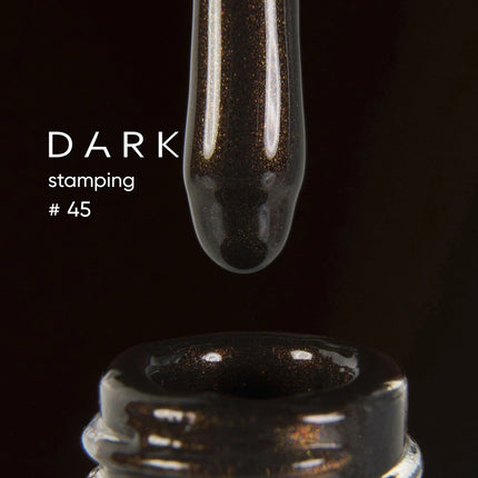 DARK Stamping polish №45 brown metallic, 8 ml