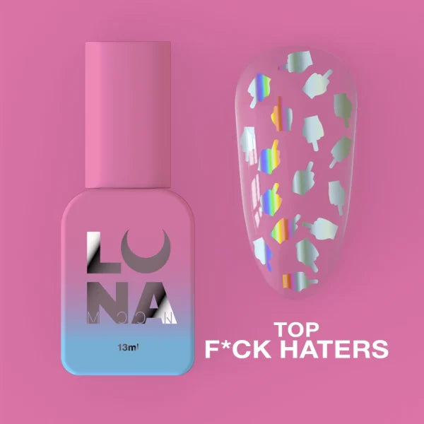 Luna Top F*ck Haters -13ml
